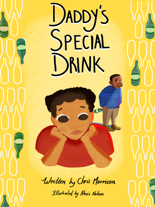 Title details for Daddy's Special Drink by Chris Morrison - Available